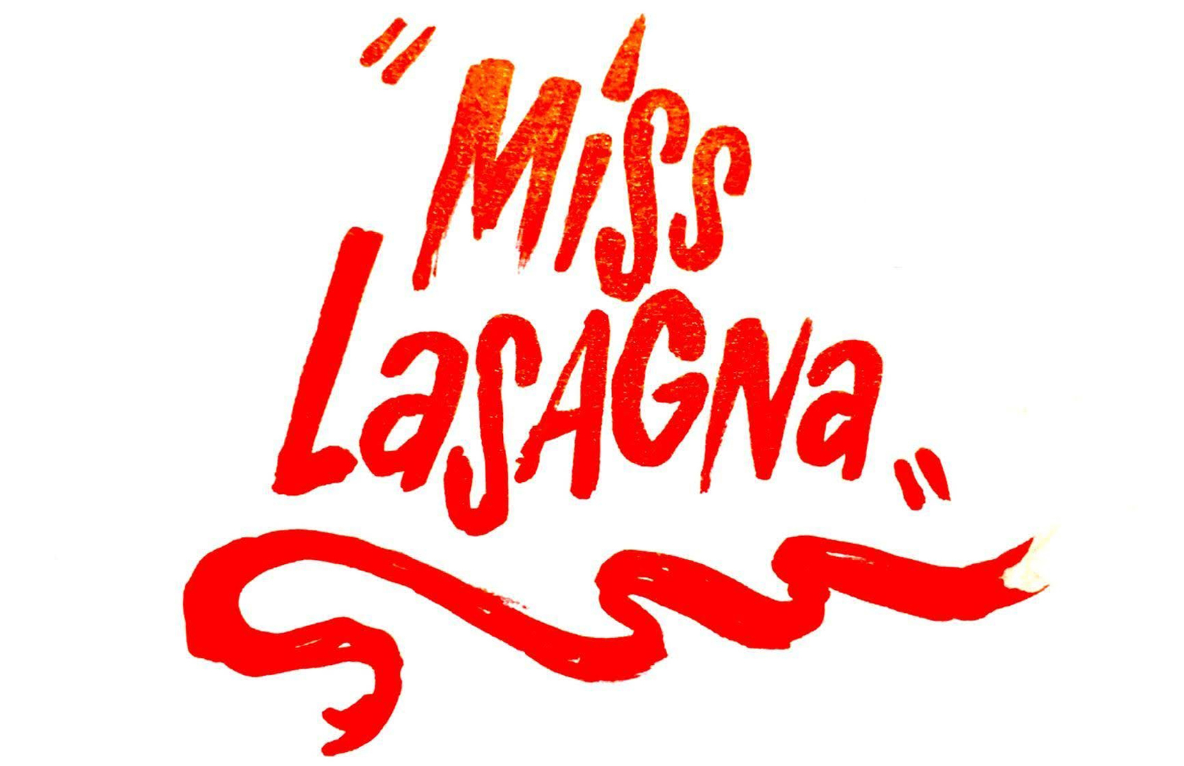 Miss Lasagna